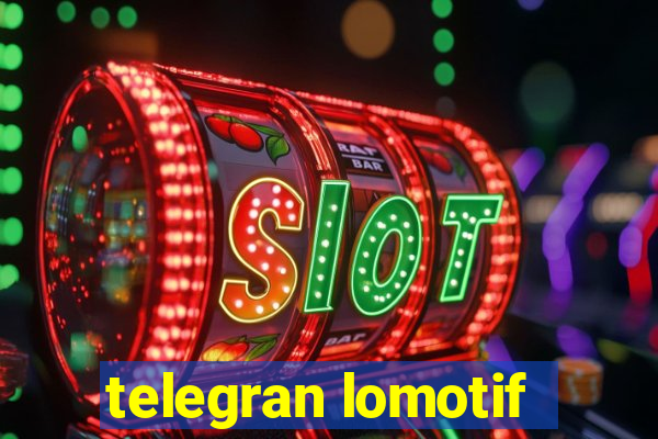 telegran lomotif